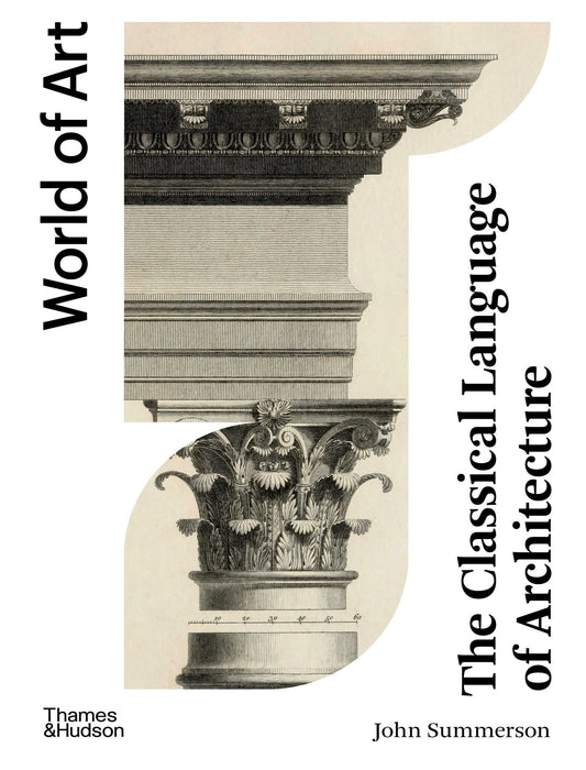 Classical Language of Architecture World of Art